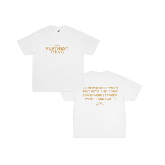 DRAKE "FURTHEST THING"