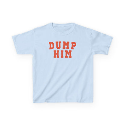 Dump Him Baby Tee