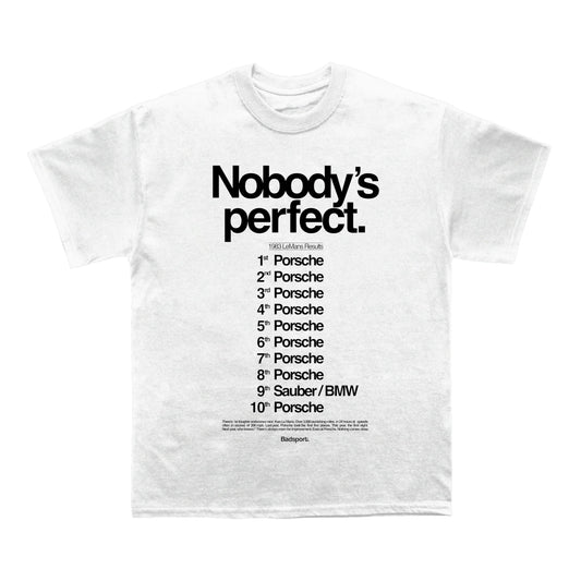 PORSCHE "NOBODY'S PERFECT" T-SHIRT